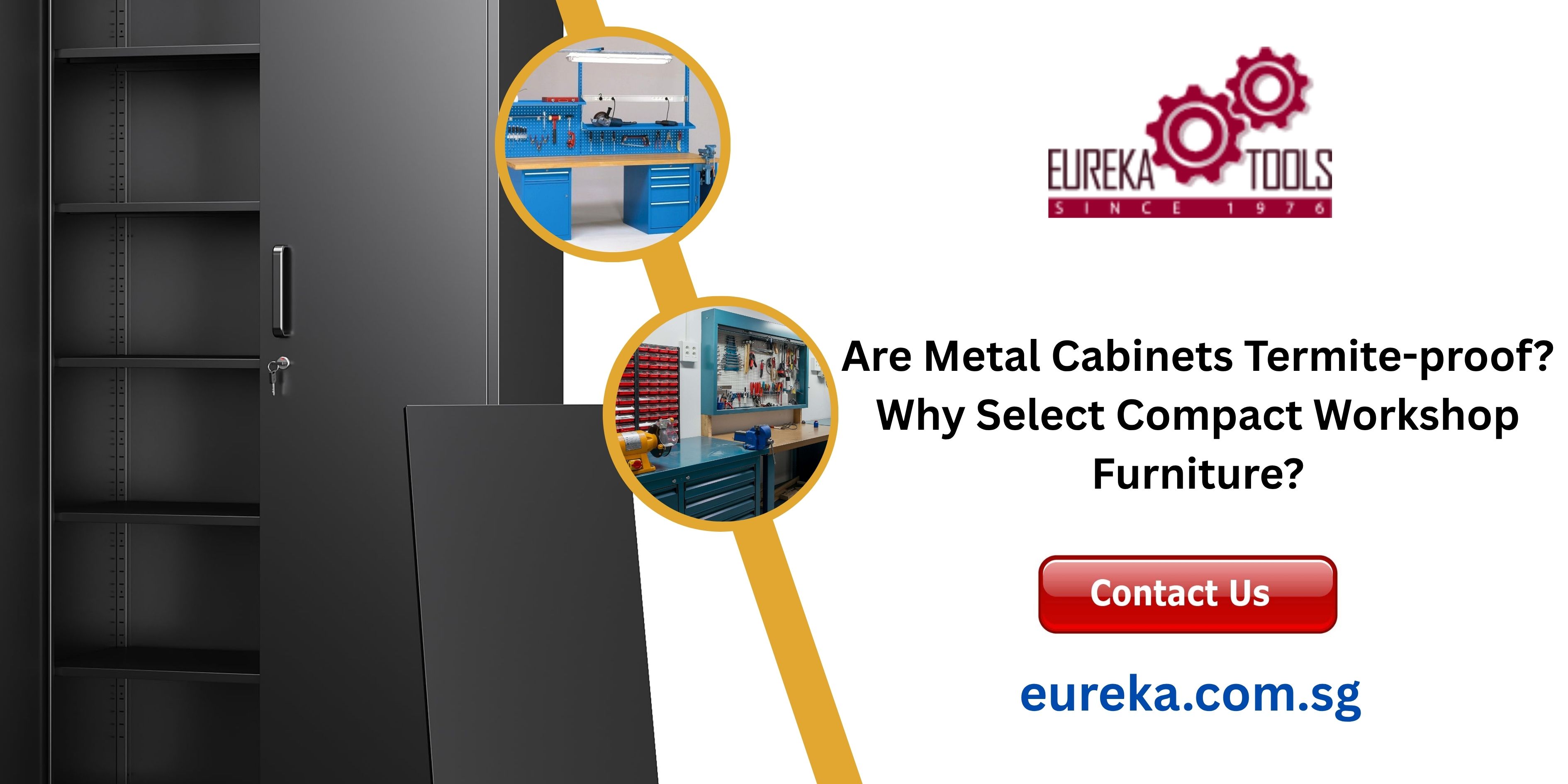 Are Metal Cabinets Termite-proof? Why Select Compact Workshop Furniture?